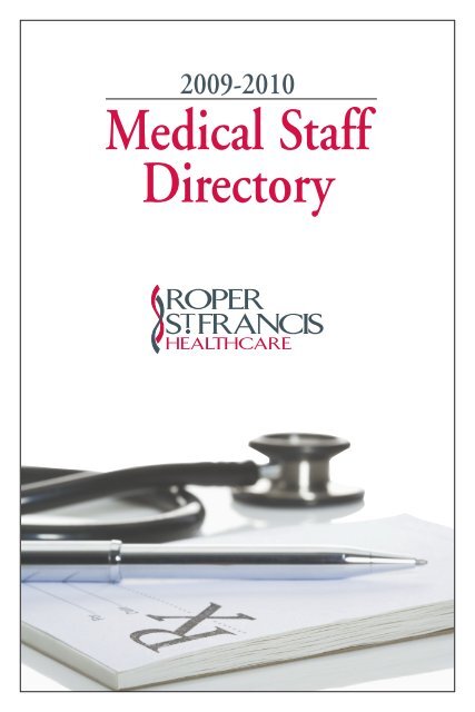 2009-2010 Medical Staff Directory - Roper St. Francis Healthcare