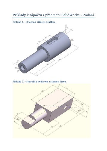 Příklady k zápočtu z předmětu SolidWorks – Zadání - eAMOS