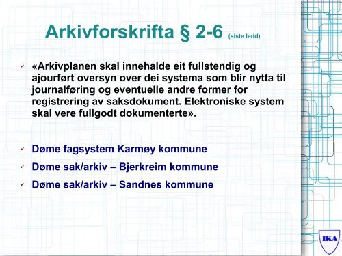 Strategi for utvikling av elektronisk arkiv 1