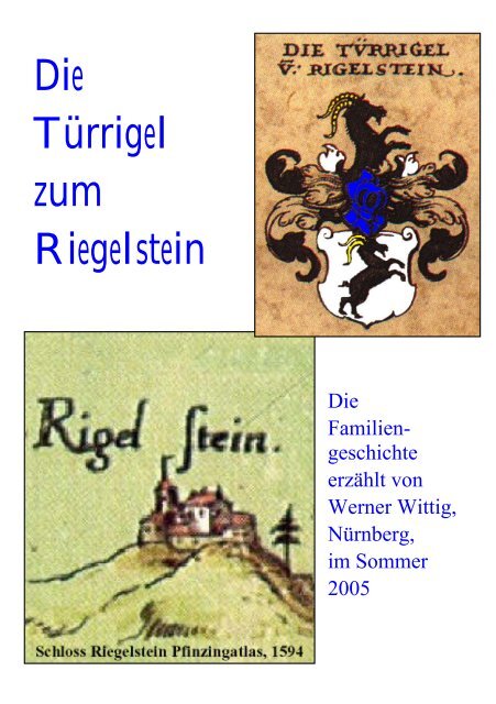 Die Türrigel zum Riegelstein Roman - Werner Wittig
