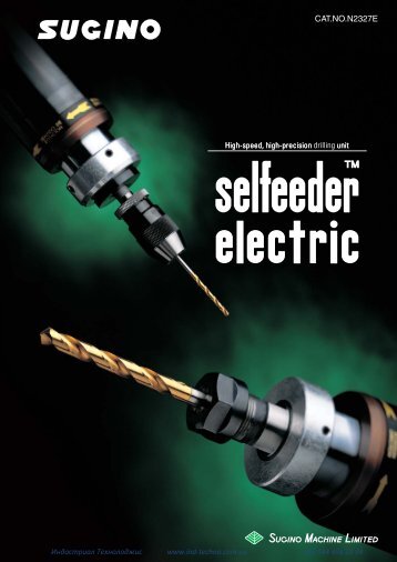 Selfeeder Electric High-speed High-precision Drilling Unit Sugino
