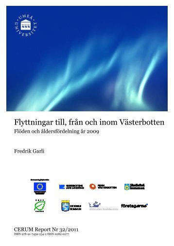 Flyttningar till, frÃ¥n och inom VÃ¤sterbotten - Cerum - UmeÃ¥ universitet