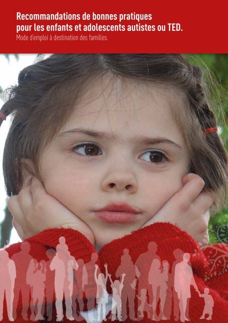 Recommandations de bonnes pratiques pour les ... - Autisme France