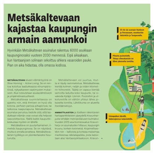 MetsÃ¤kaltevan esite - Hyvinkaan kaupunki