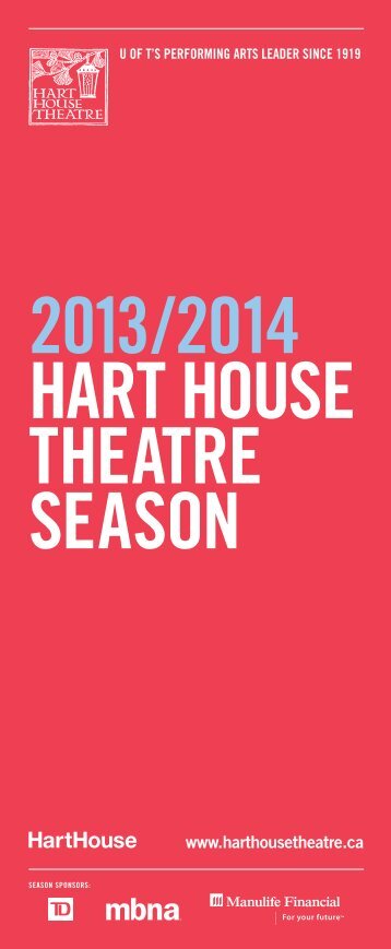 2013/2014 Hart House Theatre season brochure