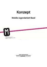 Konzept als PDF downloaden - Mobile Jugendarbeit Basel