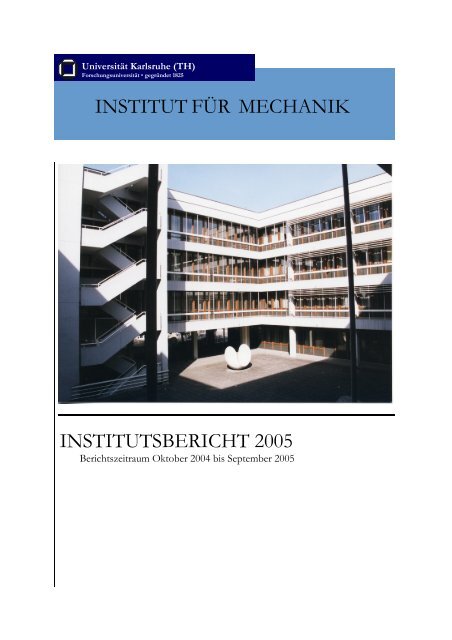 INSTITUTSBERICHT 2005 INSTITUT FÃR MECHANIK - am IFM