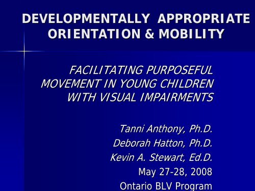 Developmentally Appropriate Orientation and Mobility - Mount Sinai ...