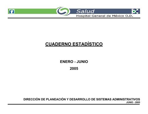 "Enero - Junio" 2005 - Hospital General de México