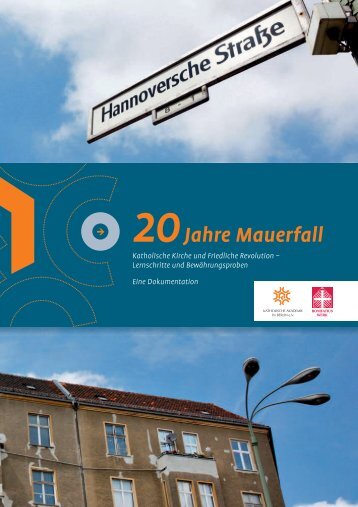 20Jahre Mauerfall - Katholische Akademie