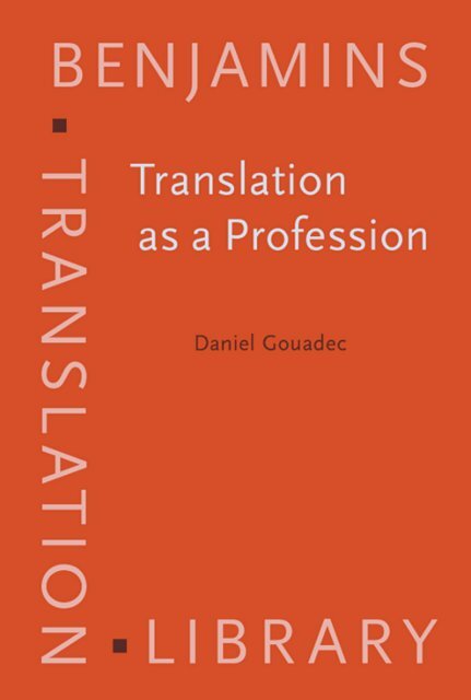 Translation As A Profession Benjamins Translation Library