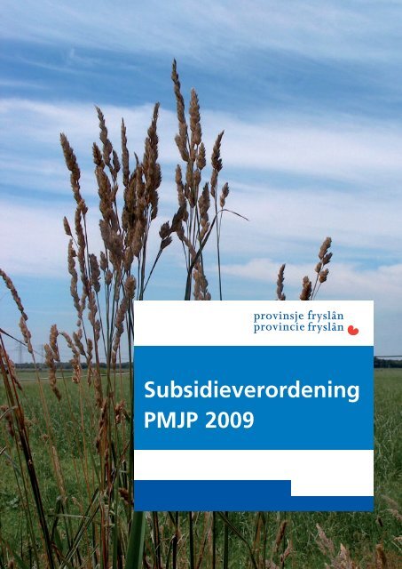 PMJP subsidieverordening.pdf - Provincie FryslÃ¢n
