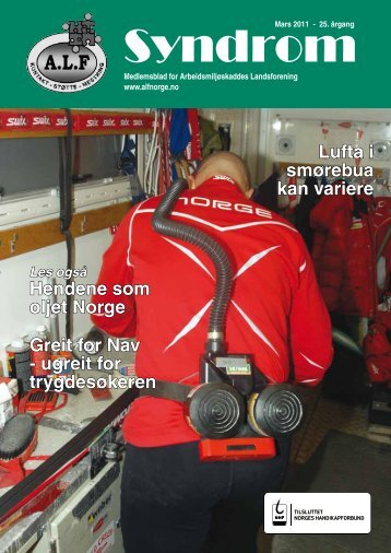 Hendene som oljet Norge - Arbeidsmiljøskaddes landsforening