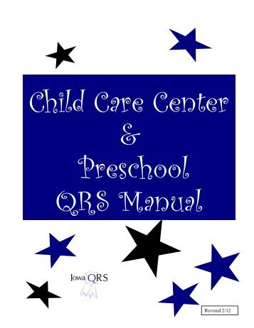 QRS Child Care Center and Preschool Manual - Iowa Child Care ...