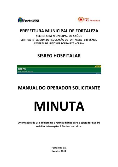Manual do Solicitante Hospitalar no SISREG III - Central Integrada ...