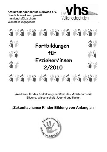 Fortbildungen für Erzieher/innen 2/2010 - Kreis-Volkshochschule ...