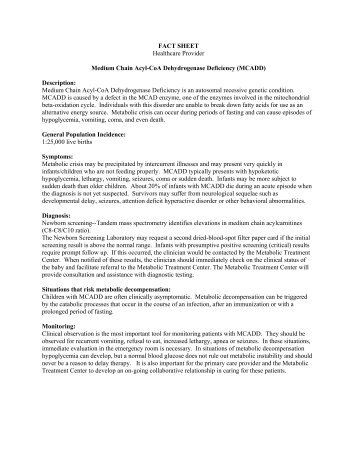 Medium chain acyl-CoA dehydrogenase deficiency