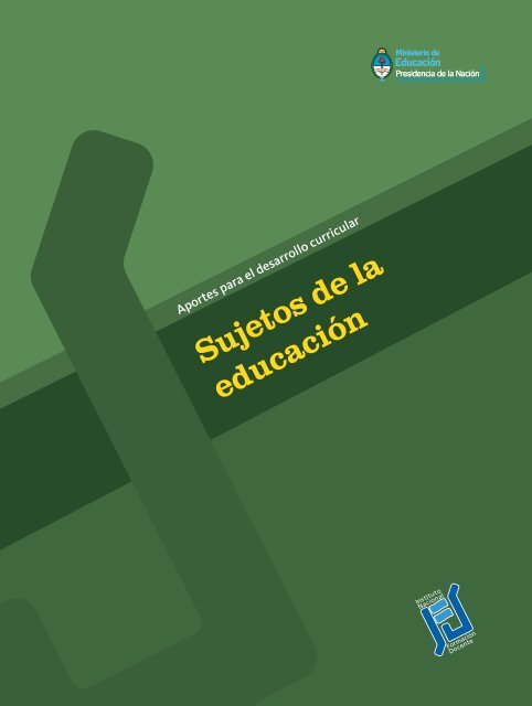 Sujetos de la educación - Repositorio Institucional del Ministerio de ...