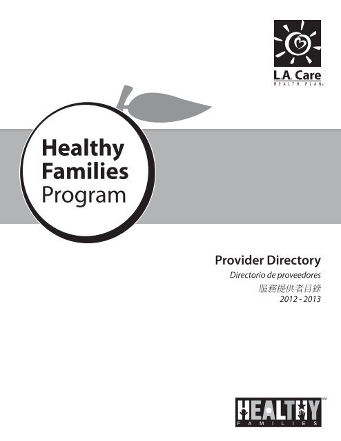 Provider Directory Directorio de proveedores - LA Care Health Plan