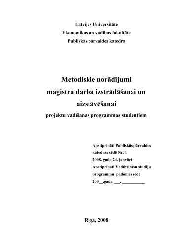 Metodiskie norÄdÄ«jumi maÄ£istra darba izstrÄdÄÅ¡anai un aizstÄvÄÅ¡anai