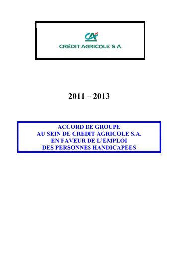 accord de groupe au sein de credit agricole sa en faveur de l'emploi ...