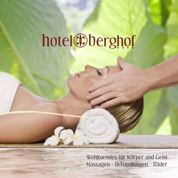 Massagen - Hotel Berghof - Neustift im Stubaital - Tirol