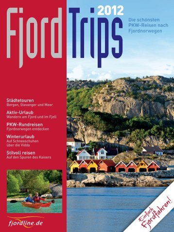 Städtetouren Aktiv-Urlaub PKW-Rundreisen ... - Fjord Line