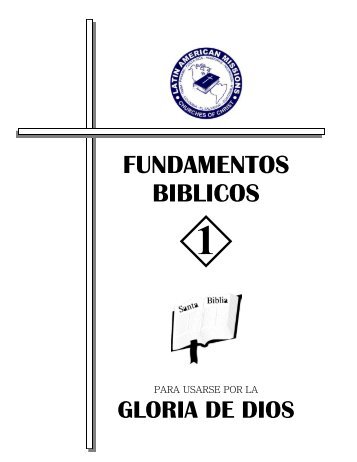 FUNDAMENTOS BIBLICOS - La Iglesia de Cristo