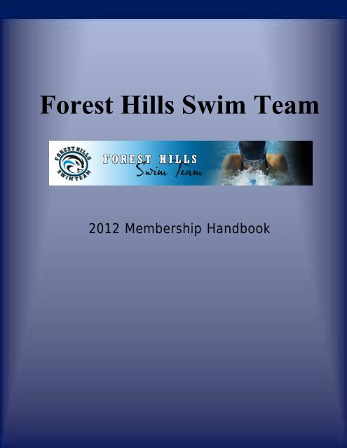 2012 fhst meets - Forest Hills Swim Team