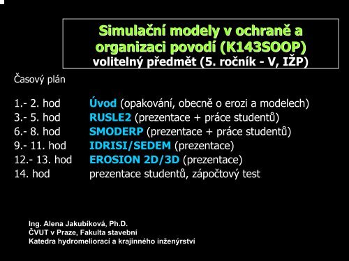 Prezentace k SOOP_uvod - Katedra hydromelioracÃ­ a krajinnÃ©ho ...