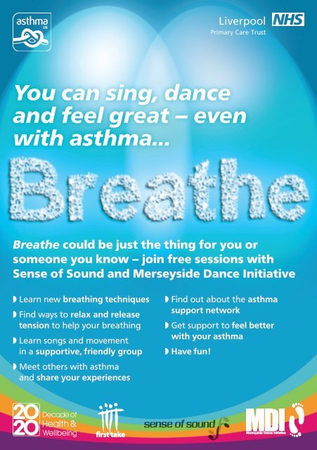 You can sing, dance and feel great – even with asthma…