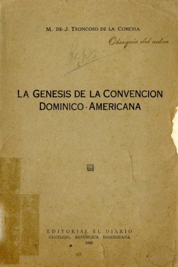 La Genesis de la convencion Dominico-Americana.pdf