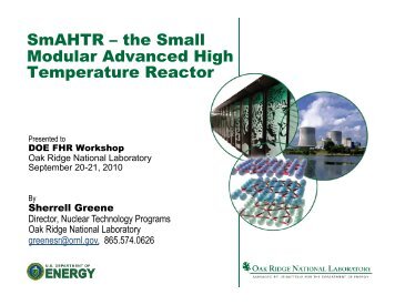 SmAHTR – the Small Modular Advanced High Temperature Reactor