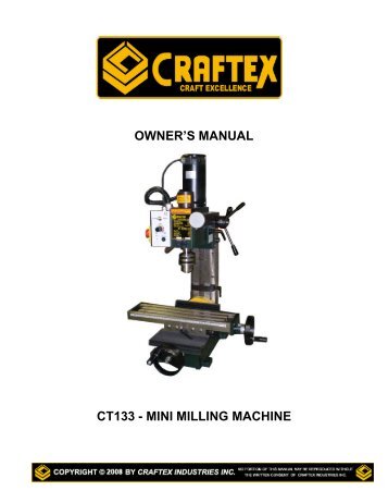 owner's manual ct133 - mini milling machine - Busy Bee Tools
