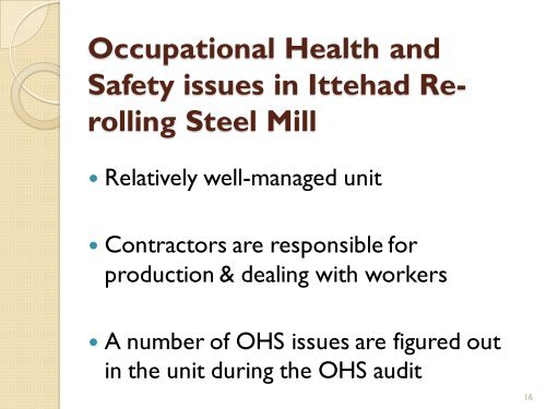 A Case Study on OHS Practices in Steel Re-rolling Mill, Islamabad