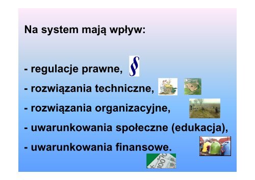 Zintegrowany system gospodarki odpadami w oparciu o zasady ...