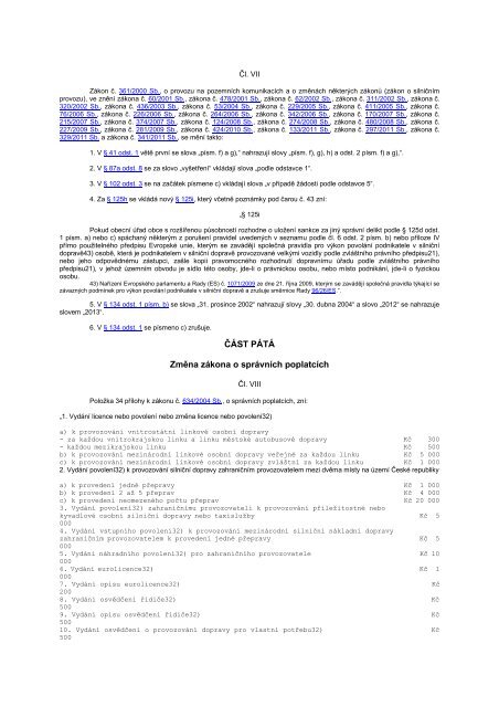 119/2012 Sb. ZÃƒÂKON Ã„ÂŒÃƒÂST PRVNÃƒÂ ZmÃ„Â›na zÃƒÂ¡kona o silniÃ„ÂnÃƒÂ­ dopravÃ„Â›