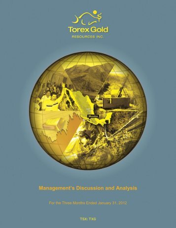Management's Discussion and Analysis - Torex Gold Resources Inc.