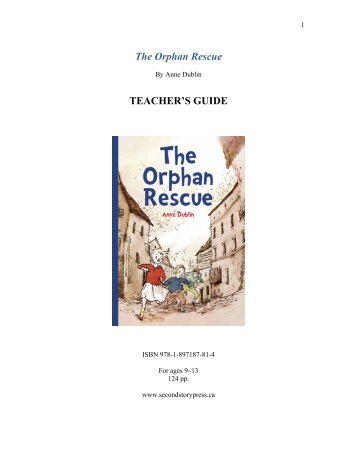 The Orphan Rescue TEACHER'S GUIDE - Second Story Press