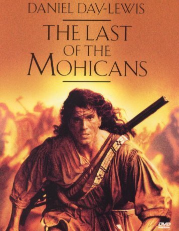 He - On The Trail Of The Last Of The Mohicans