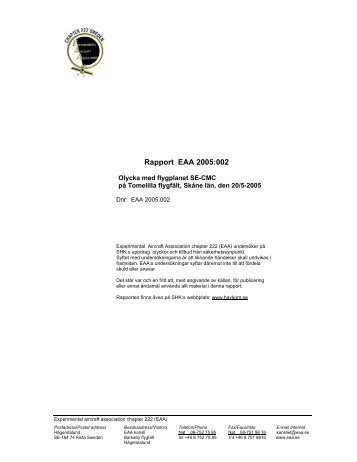 Rapport EAA 2005:002, Olycka med flygplanet ... - EAA chapter 222