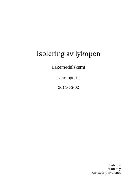 labbrapport lÃƒÂ¤kemedelskemi 1.pdf - Karlstads universitet