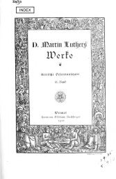 Werke. Kritische Gesamtausgabe. [Hrsg. von J.K.F. ... - Maarten Luther