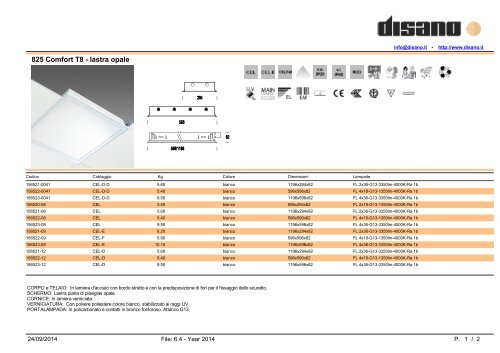 825 Comfort T8 - lastra opale - Disano Illuminazione