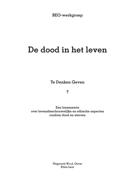 De dood in het leven - Uitgeverij W.v.d.Oever