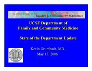 UCSF Department of Family and Community Medicine State of the ...