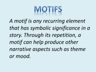 A motif is any recurring element that has symbolic significance in a ...