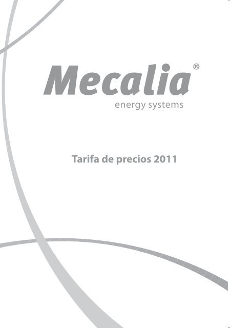 Descarga tarifa MECALIA ENERGY SYSTEMS 2011 - Setalde News