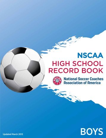 NSCAA HIGH SCHOOL RECORD BOOK