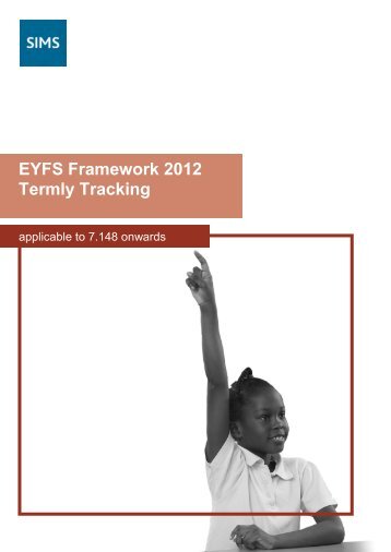 EYFS Framework 2012 Termly Tracking PDF - EiS Kent